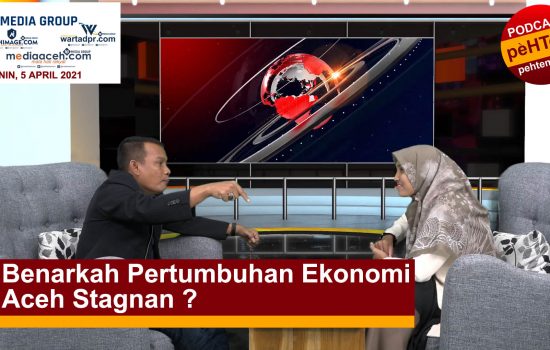 Benarkah Pertumbuhan Ekonomi Aceh Stagnan ?
