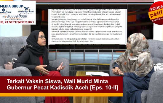 Wali Murid Minta Gubernur Pecat Kadisdik Aceh [Eps. 10-II]