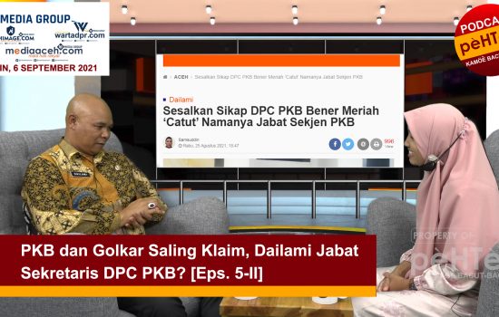 Dailami Jabat Sekretaris DPC PKB? [Eps. 5-II]