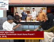 Benarkah Pemerintah Aceh Kena Prank? [Eps. 24-II]