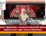 Layakkah Muzakir Manaf Pimpin Aceh Lima Tahun Kedepan? [Eps.73-IV]